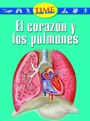 cover image of El corazón y los pulmones (The Heart and Lungs)